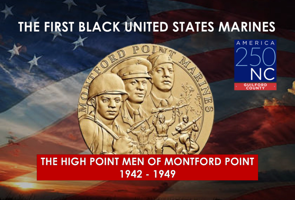 Montford Point Marines of High Point