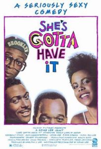 Black History Month Cinema: “She’s Gotta Have It”