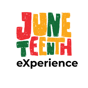 Juneteenth eXperience: Finding and Celebrating Your Juneteenth Family